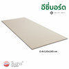 กระเบื้องแผ่นเรียบ อีซี่บอร์ด ไซส์ 0.4 x 120 x 240 ม.ม.