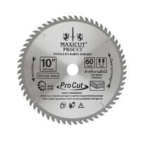 ใบเลื่อยวงเดือน MAXICUT PROCUT 10 นิ้ว 60 ซี่ฟัน