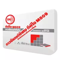 กาวซีเมนต์ TPI M509 สำหรับติดกระเบื้องขนาดใหญ่